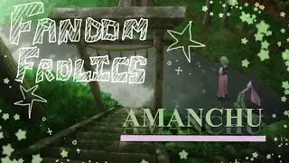 ☆Fandom Frolics ☆*:｡.DRAWING my fav niche ANIME || AMANCHU!!☆☆