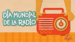 Acu&eacute;rdate de... D&iacute;a Mundial de la Radio 📻