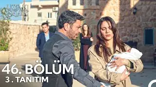 Uzak Şehir 46. B&ouml;l&uuml;m 2. Fragmanı | Zerrin &ccedil;ocuğunu Demir'den alıyor !