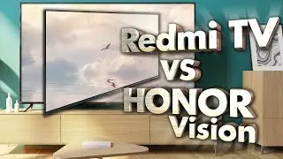 Xiaomi Redmi TV 70 vs HONOR Vision 55. Новые китайские смарт телевизоры и разные пути развития