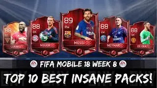 TOP 10 BEST FIFA MOBILE 18 PACKS IN WEEK 8! INSANE ELITE PROFIT PACK OPENING!