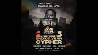 Tiggoclick Beat sensei - 2025 end of year cypher - ft - Jm blue spac - Cox TheRapDad - Boy Kay