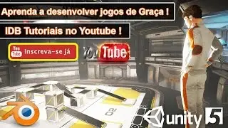 Aprenda a fazer jogos de gra&ccedil;a com Unity 5 e Blender, inscreva-se em nosso canal. [Trailer #2 ]
