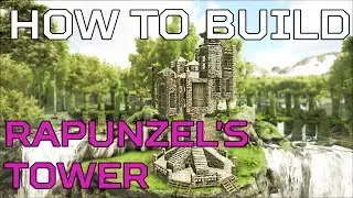 🦄 Rapunzel's Tower HOW TO BUILD Valguero PVE |Ark Survival [NO MODS] (speed build)