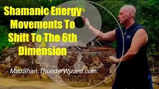 Shamanic Energy Movements To Shift To The Sixth Dimension - Come Visit My Other Channel Intense!