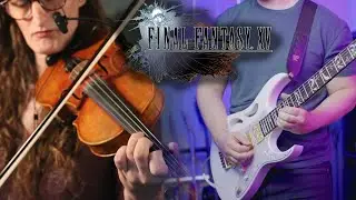 Valse di Fantastica/Gratia Mundi (feat. Shea's Violin) - Final Fantasy XV Metal Guitar Cover