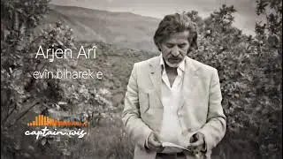 Ev&icirc;n Biharek e (Arjen Ar&icirc;) | captain.wis music 