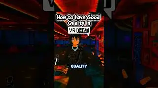 Как создавать высококачественный контент в VrChat‼️
