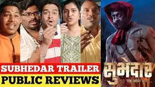 Subhedar Trailer Reviews, Subhedar Trailer Public Reviews, Subhedar Trailer Public Reactions