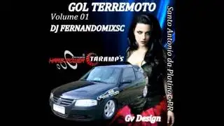 Gol Terremoto Vol.01 - Dj Fernando Mix SC