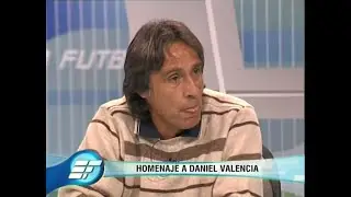 Estudio Futbol, Homenaje a Daniel Valencia (2008)