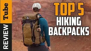 Походный рюкзак: лучшие походные рюкзаки [2025]