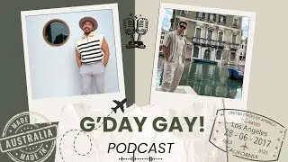 G&rsquo;Day Gay Podcast: The Gay Q&A No One Asked For
