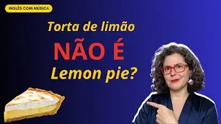 Lima ou limão: Você sabe a diferença? O que é LEMON? #reviewaicm  #inglescommusica
