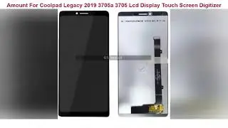 For Coolpad Legacy 2019 3705a 3705 Lcd Display Touch Screen Digitizer Replacement