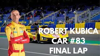 Watch Robert Kubica&rsquo;s Onboard FINAL LAP At The 2025 24 Hours Of Le Mans | No OSD | No Commentary