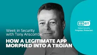 How a legitimate app morphed into a trojan &ndash; Week in security with Tony Anscombe