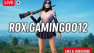 ROX.GAMING0012 BGMI LIVE STREAM ❣️