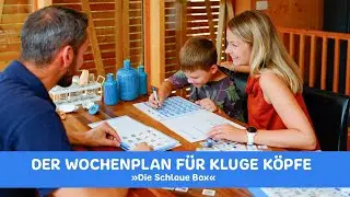 Der Wochenplan f&uuml;r Kinder &raquo;Die Schlaue Box&laquo; im Alltag