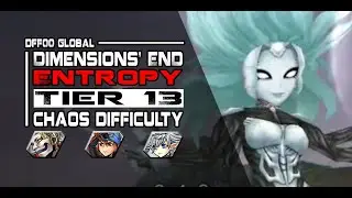 [DFFOO GL] Dimensions' End (FEOD): Entropy Tier 13 - Kefka/Keiss/Alphinaud