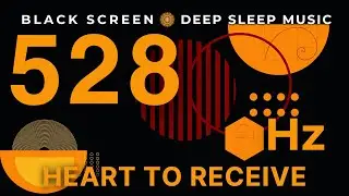 Open Your Heart to Receive It 528Hz | What You Seek Is Already Yours, Miracle Tone