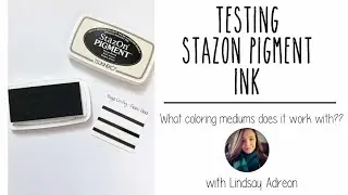 Staz On Pigment Ink & Coloring Mediums