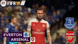 Everton Vs Arsenal !FIFA 19 I English Premier League  2018/19- Full Match & Gameplay