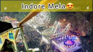 देखिये इंदौर का मेला || Indore Mela 2022 || My First Vlog OF 2022