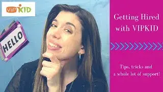 Getting Hired with VIPKID- 1:1 Coaching Sessions