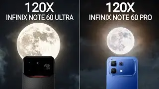 Infinix Note 60 Ultra Vs Infinix Note 60 Pro Live Zoom Test Camera Comparison