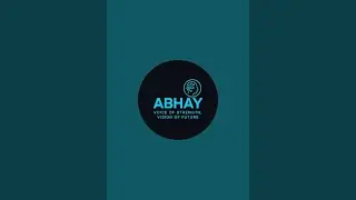 Abhay star life is live