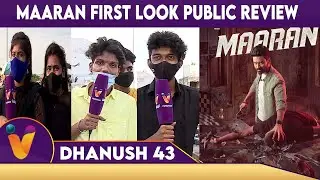 Maaran First Look Public Review |  Dhanush | Karthick Naren |  Dhanush | GV Prakash | D43