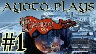 The Banner Saga (Part 1) - Learning the Ropes