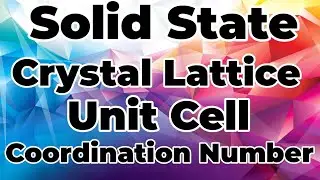 SS-5/Crystal Lattice & Unit Cell/Coordination Number/Explanation in Tamil/#sdchemistry