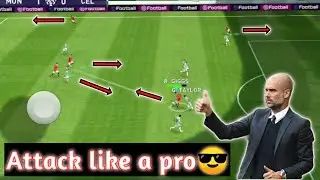 How to attack like a pro🔥😎🔥 in pes 2021 mobile | pes tips and tricks.