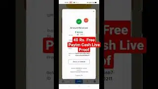 40 Rs. Free Paytm Cash| Live Proof| New Earning App without investment | Instant Paytm #shorts