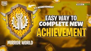 Easy Way To Complete Mirror World Achievement In Pubgm\Bgmi | New Achievement | 20 Achievement point