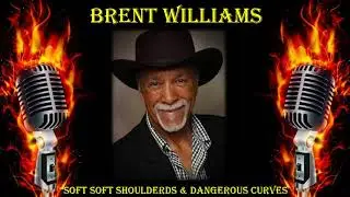 BRENT WILLIAMS -  