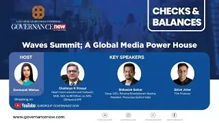 Checks & Balances | Waves Summit; A Global Media Power House