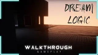 Dream Logic | AWESOME BACKROOMS GAME | Walkthrough | No Commentary