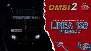 🐝 Esa abeja picó esta firma también | Línea 128 | Todo Bus Retiro AGRALE MT 15 Plus | OMSI 2 #153 🚌