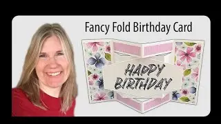 Layered Thoughts Fancy Fold Birthday Card