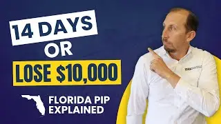 Florida PIP Insurance EXPLAINED: The 14-Day Rule That Costs $10,000