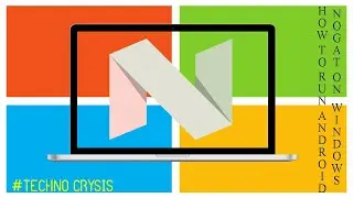 HOW TO RUN ANDROID NOUGAT ON WINDOWS ⚡⚡