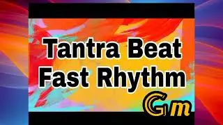 Tantra Beat Gm