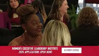 Empower Your Future: Women&rsquo;s Executive Leadership Institute (WELI) at UIndy