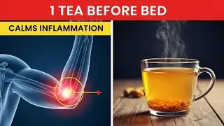 Over 65? Just 1 Tea Before Bed Helps Calm Inflammation Naturally