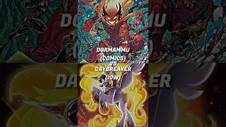 Dormammu vs Daybreaker | #battle