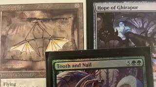 There are only two true targets for our Tooth and Nail. Let&rsquo;s go Ornithopter and Hope of Ghirapur!