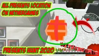 All presents locations on Nethergames server | (MCPE Xmas Presents hunt 2020) | Isitme6030TH